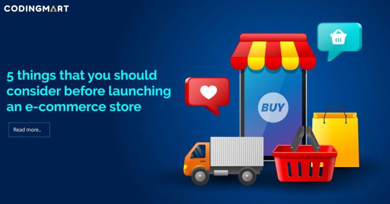 5 things that you should consider before launching an e-commerce store