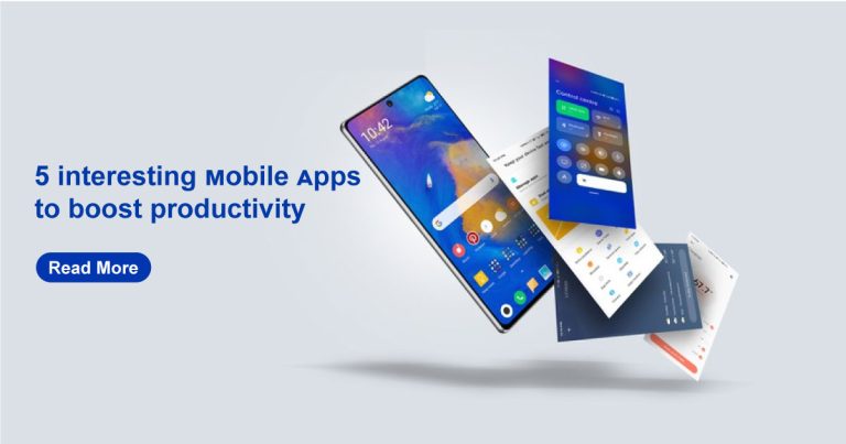 5 interesting mobile apps to boost productivity
