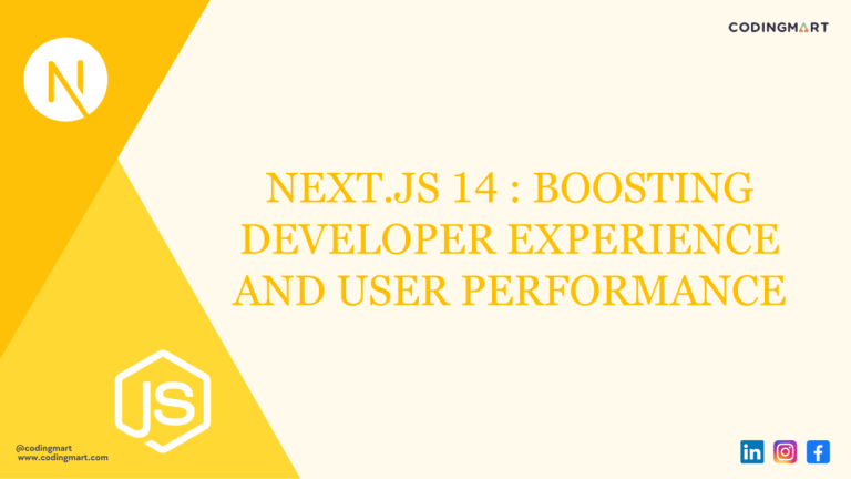 Next.js 14: Boosting Developer Experience & User Performance